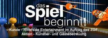 Kunde - Riverside Entertainment im Auftrag des ZDF Aktion - Künstler- und Gästebetreuung Kunde - Riverside Entertainment im Auftrag des ZDF Aktion - Künstler- und Gästebetreuung