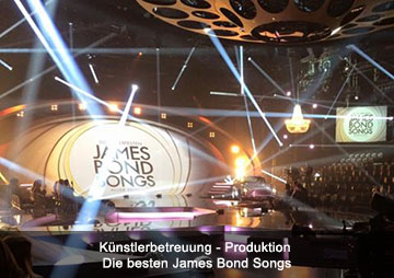 Künstlerbetreuung - Produktion Die besten James Bond Songs Künstlerbetreuung - Produktion Die besten James Bond Songs