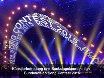 Künstlerbetreuung und Backstagekoordination - Bundesvision Song Contest 2015 Künstlerbetreuung und Backstagekoordination - Bundesvision Song Contest 2015
