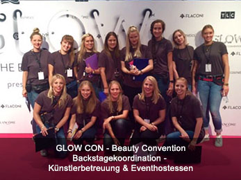 GLOW CON - Beauty-Convention Backstagekoordination - Künstlerbetreuung & Eventhostessen GLOW CON - Beauty-Convention Backstagekoordination - Künstlerbetreuung & Eventhostessen
